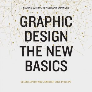 Graphic Design: The New Basics